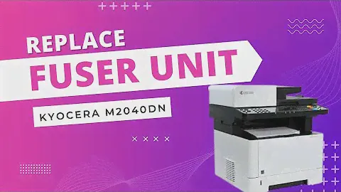 kyocera m2040dn | kyocera fuser | replace kaise kre fuser